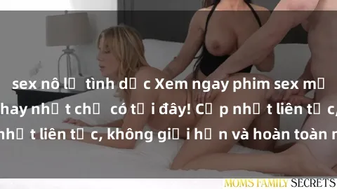 sex nô lệ tình dục Xem ngay phim sex mỹ vietsub mới nhất hay nhất chỉ có tại đây! Cập nhật liên tục, không giới hạn và hoàn toàn miễn phí!