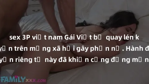 sex 3P việt nam Gái Việt bị quay lén khi tắm, clip lan truyền trên mạng xã hội gây phẫn nộ. Hành động vi phạm quyền riêng tư này đã khiến cộng đồng mạng bức xúc và đòi trừng phạt thật nghiêm khắc.