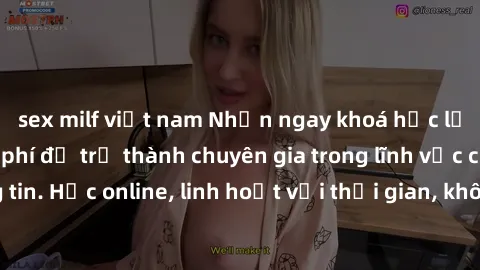 sex milf việt nam Nhận ngay khoá học lập trình Java miễn phí để trở thành chuyên gia trong lĩnh vực công nghệ thông tin. Học online, linh hoạt với thời gian, không giới hạn địa điểm. Đăng ký ngay!