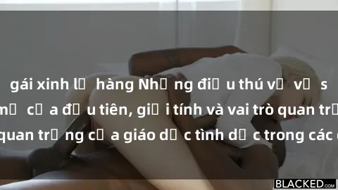 gái xinh lộ hàng Những điều thú vị về sex ở Bắc Âu: Sự mở cửa đầu tiên, giới tính và vai trò quan trọng của giáo dục tình dục trong các quốc gia này.
