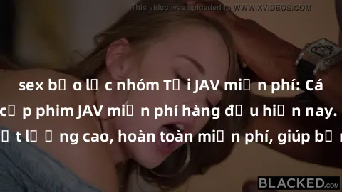 sex bạo lực nhóm Tải JAV miễn phí: Các trang web cung cấp phim JAV miễn phí hàng đầu hiện nay. Các tác phẩm chất lượng cao, hoàn toàn miễn phí, giúp bạn thỏa mãn niềm đam mê mà không tốn kém.